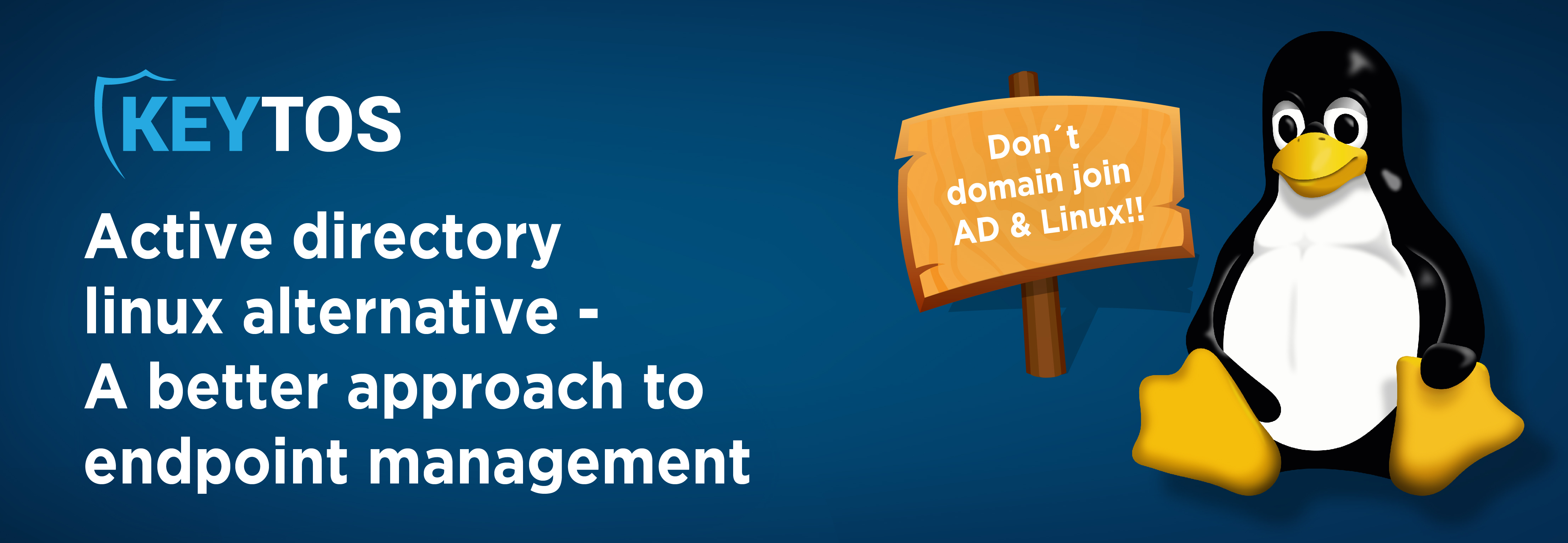 Endpoint Management Best Practices; The Best AD Linux Alternative; AD Linux Alternative; How to Do Endpoint Management