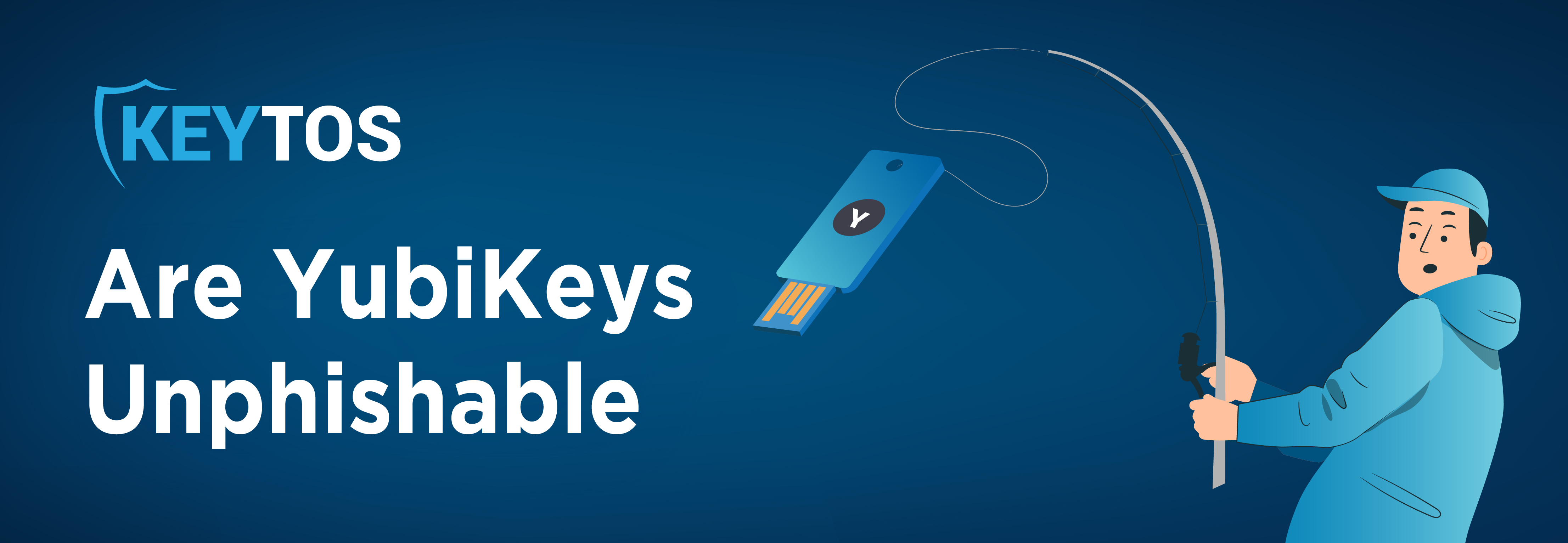 Are Yubico YubiKeys phishing resistant? Can YubiKeys be phished? Unphishable YubiKey. Phishing-resistant YubiKey.