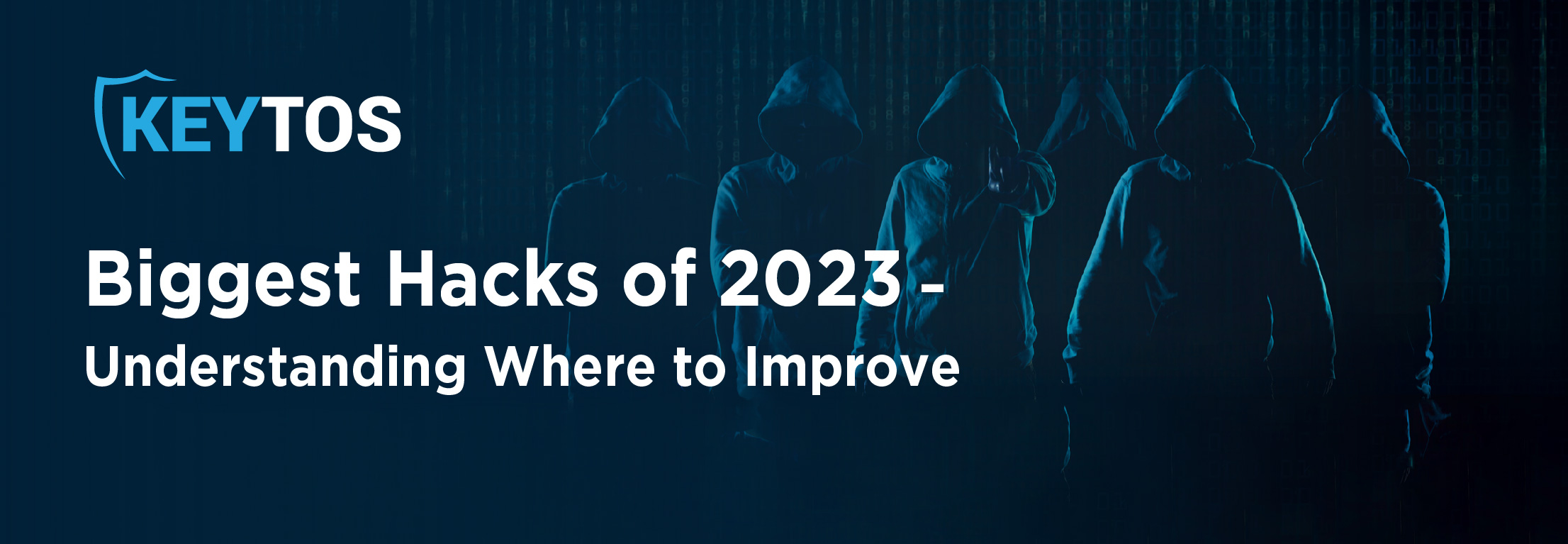 Takeaways from the biggest cybersecurity hacks of 2023.