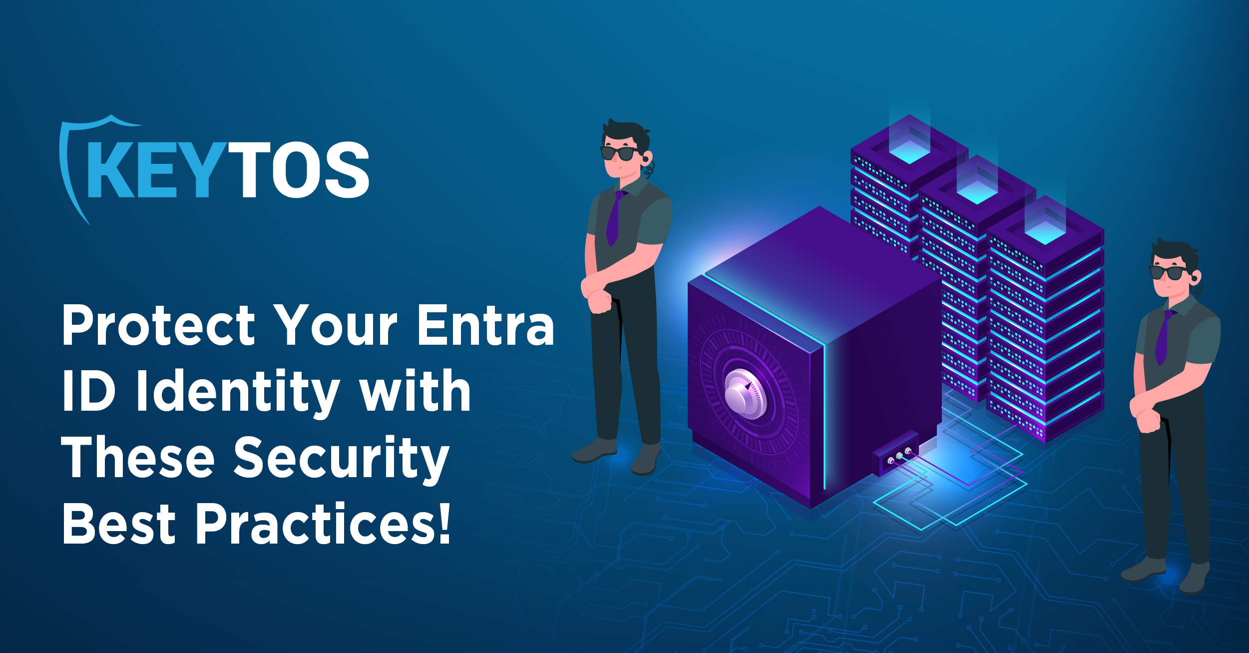 Entra ID Identity Security Best Practices