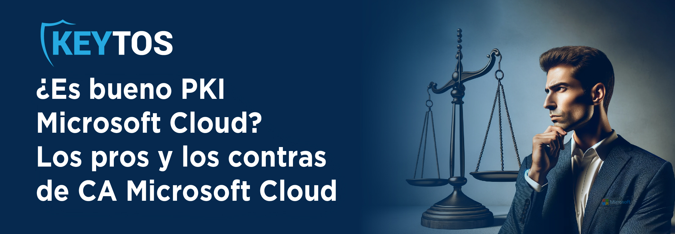 Los pros y los contras de Microsoft Cloud PKI