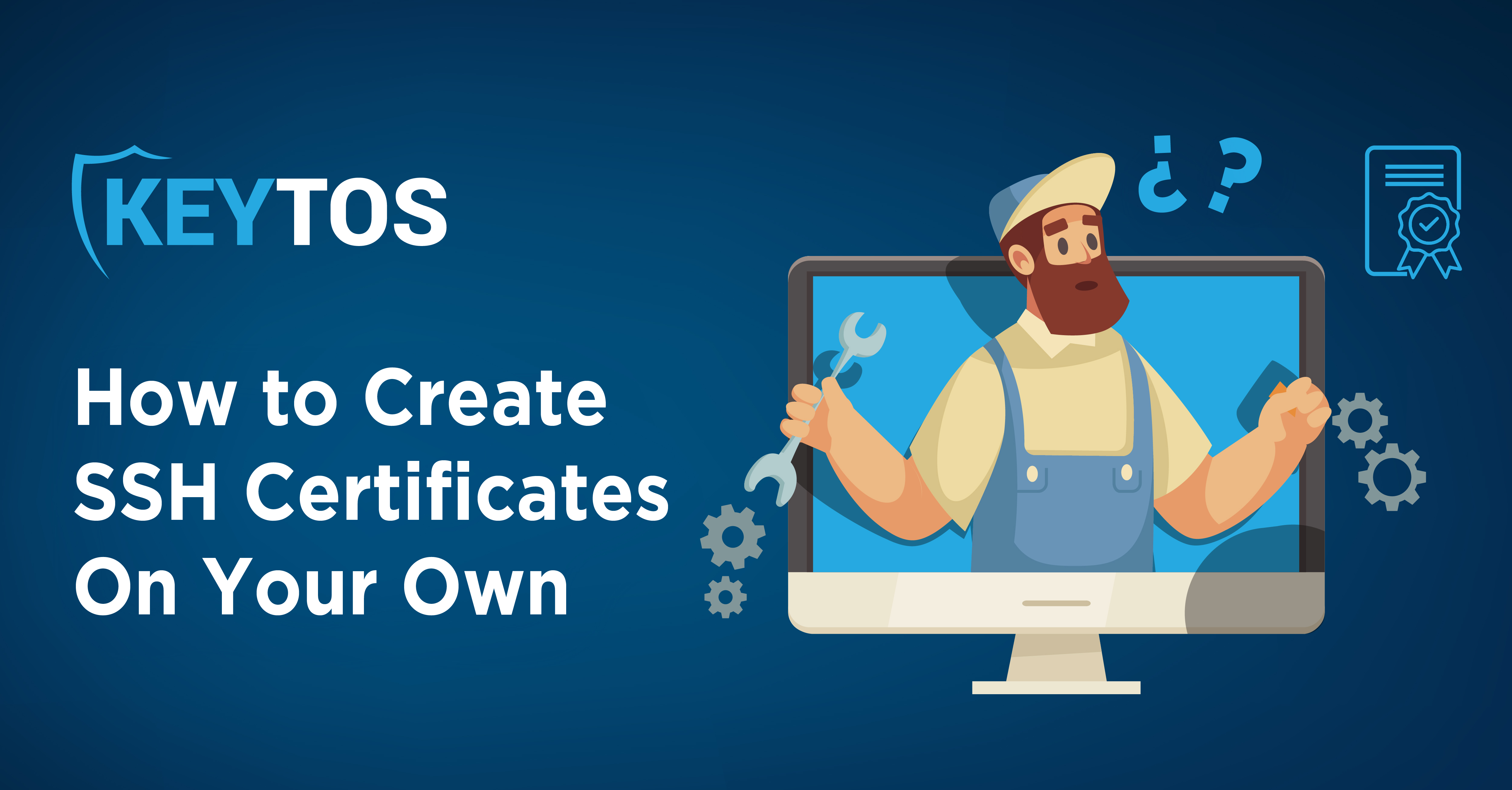 Cómo crear certificados SSH