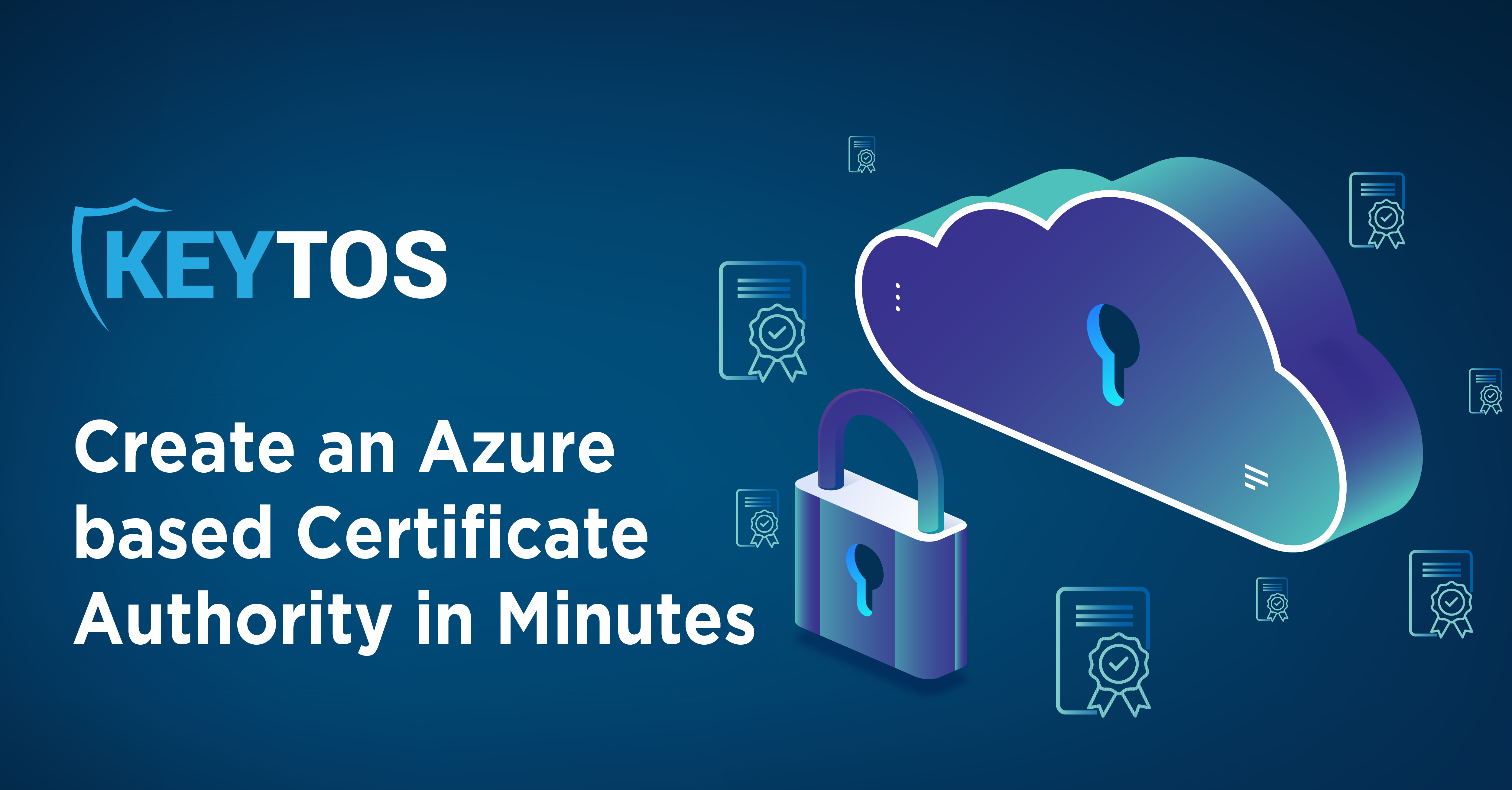 How to Deploy a Certificate Authority in Azure