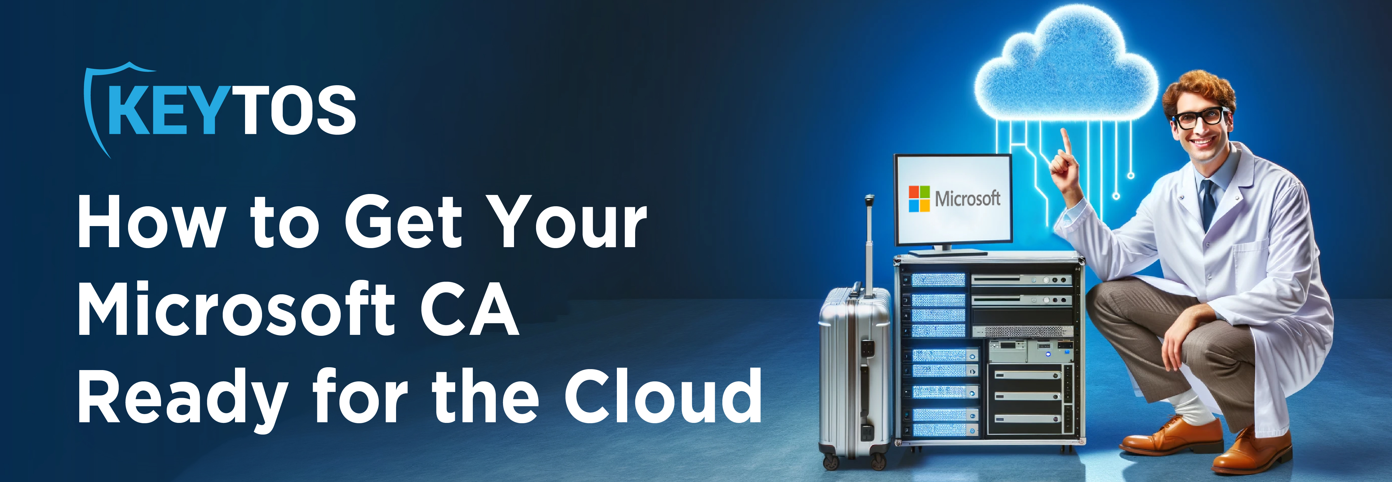 How to get your legacy ADCS ready for the cloud
