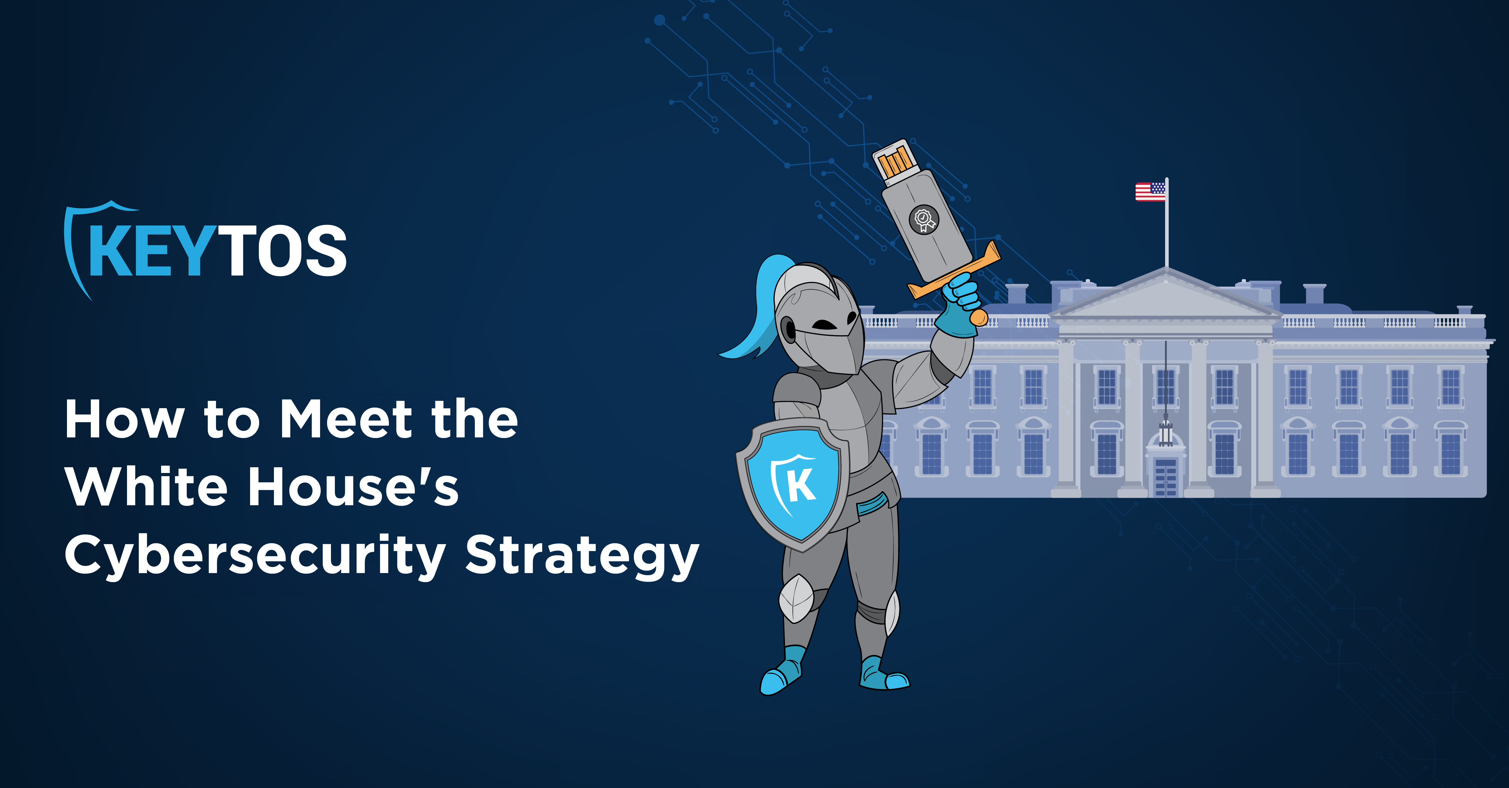 Multifactor Authentication (MFA) Modernization Symposium Reaction - How to Meet the White House’s Cybersecurity Strategy