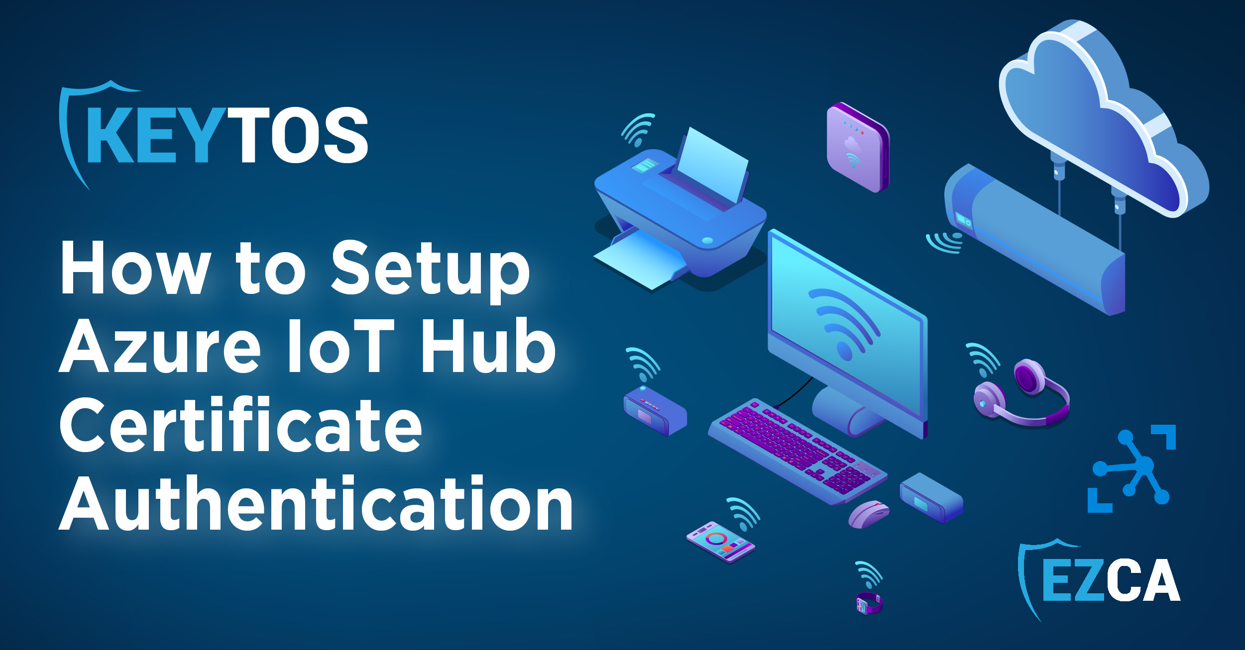 Cómo Conectarse a Azure IoT Hub Mediante Certificados