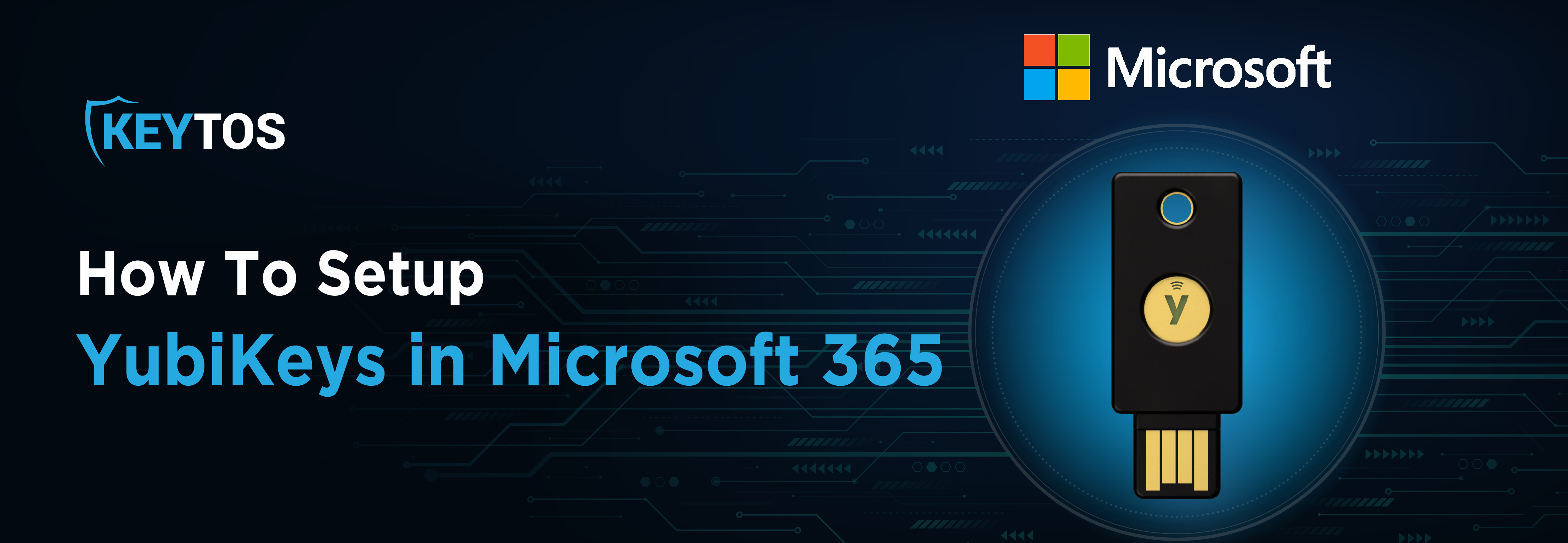 Como Desplegar Yubikeys en Microsoft 365