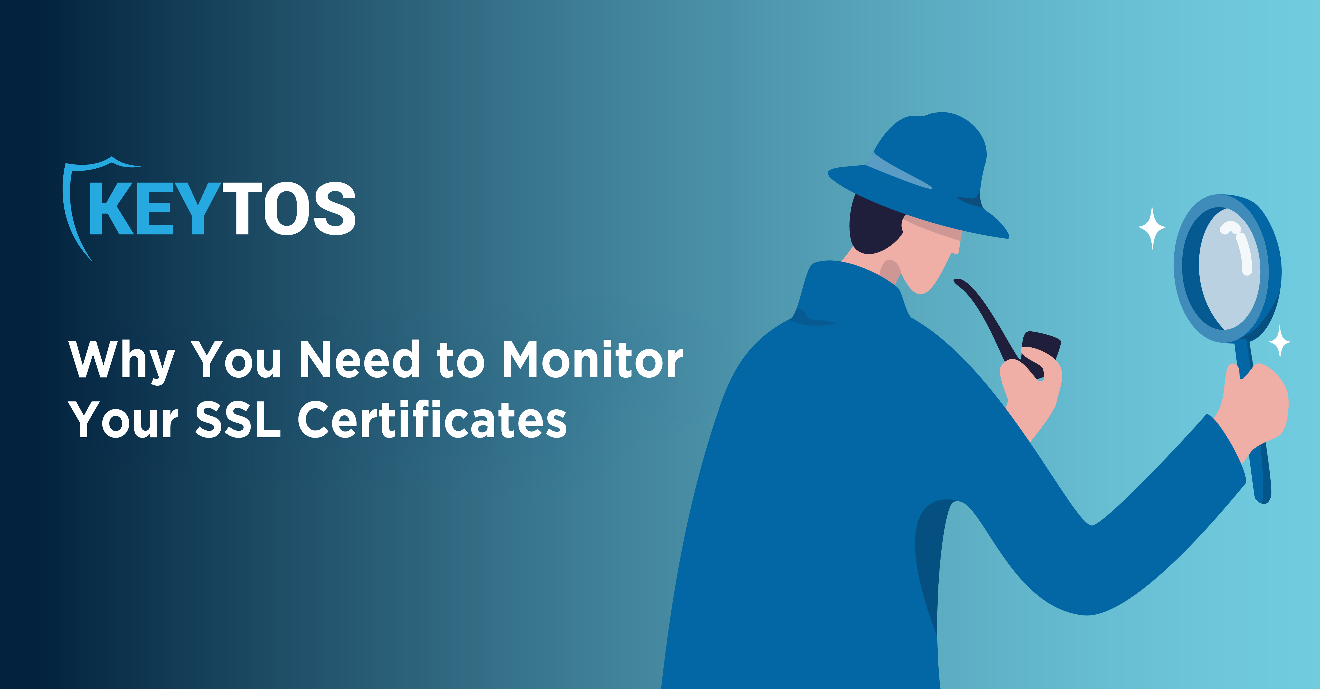 Por qué necesita el monitoreo de certificados SSL