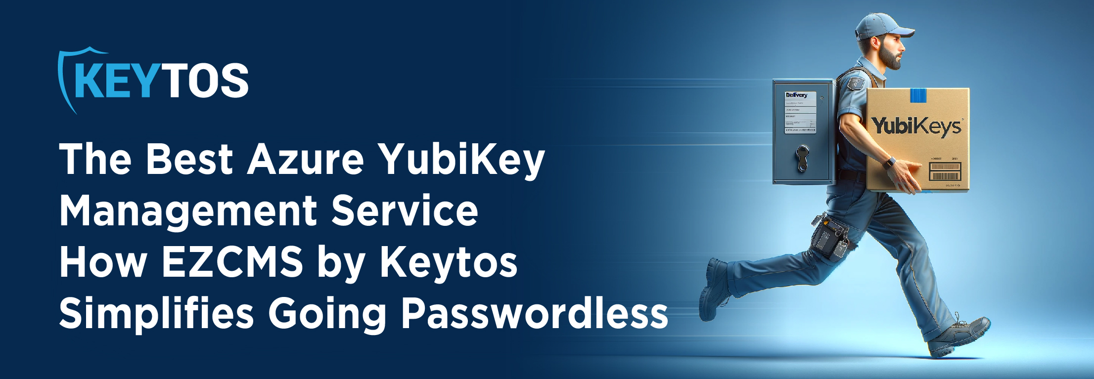 Como enviar YubiKeys a nivel mundial con facilidad e implementar autenticación sin contraseña para usuarios remotos