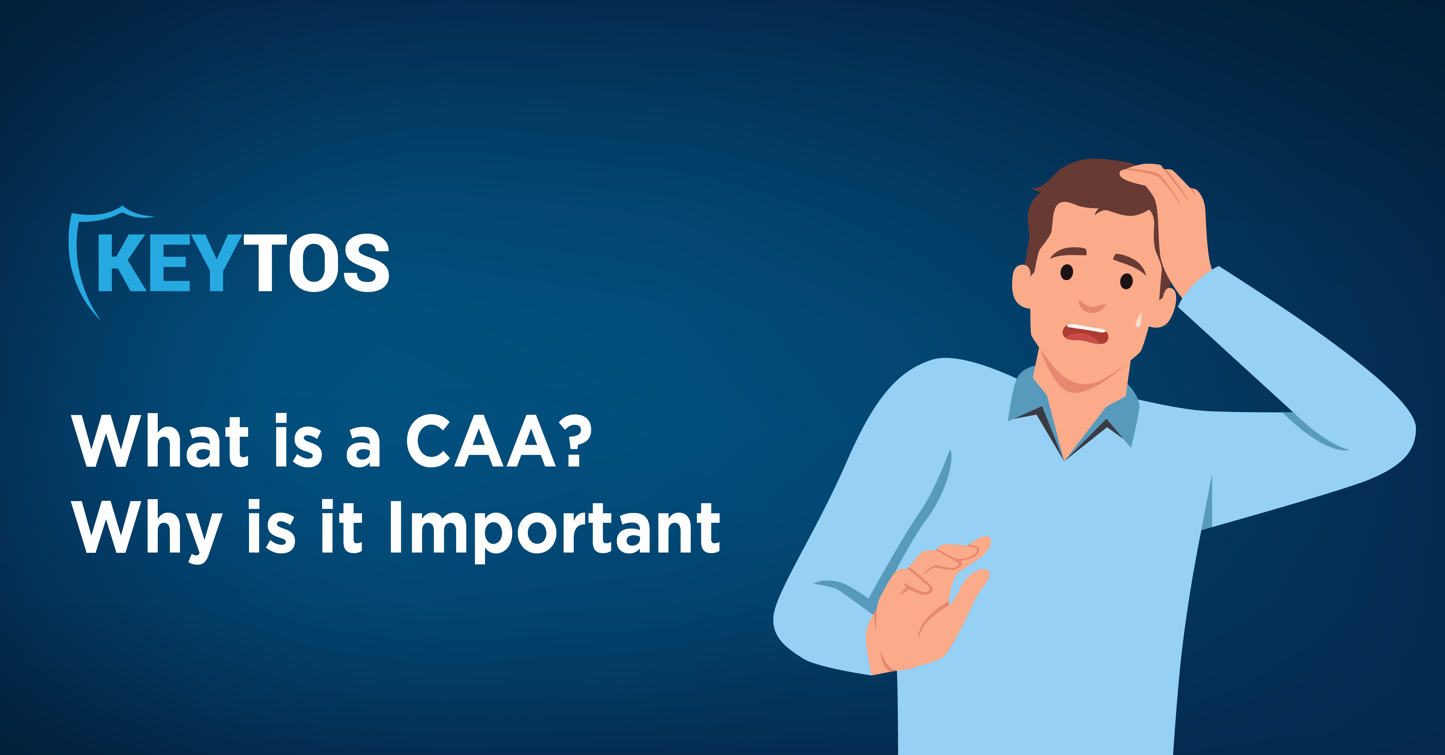 What is a CAA?
