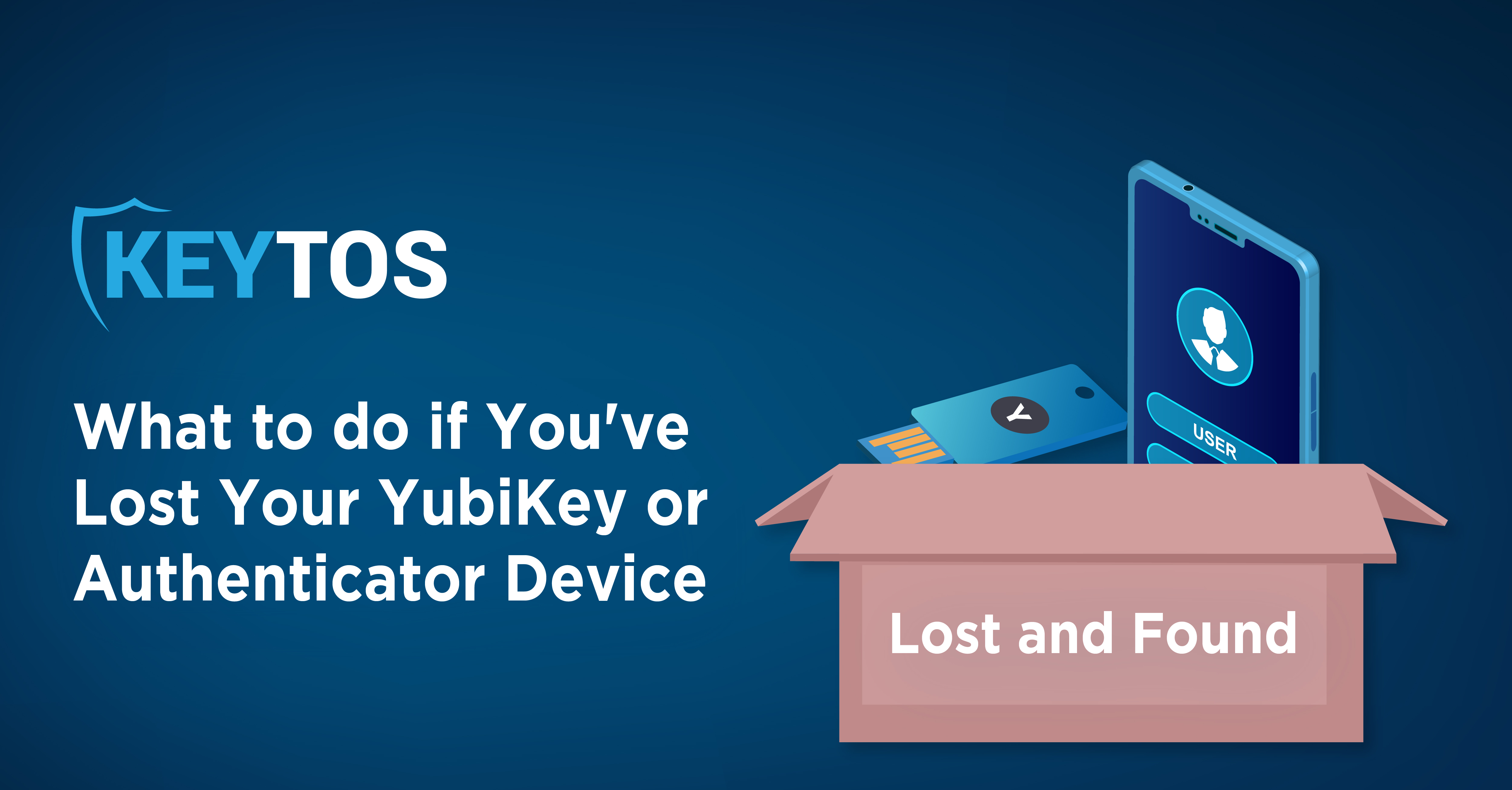 Qué sucede si pierdo mi YubiKey o dispositivo Microsoft Authenticator