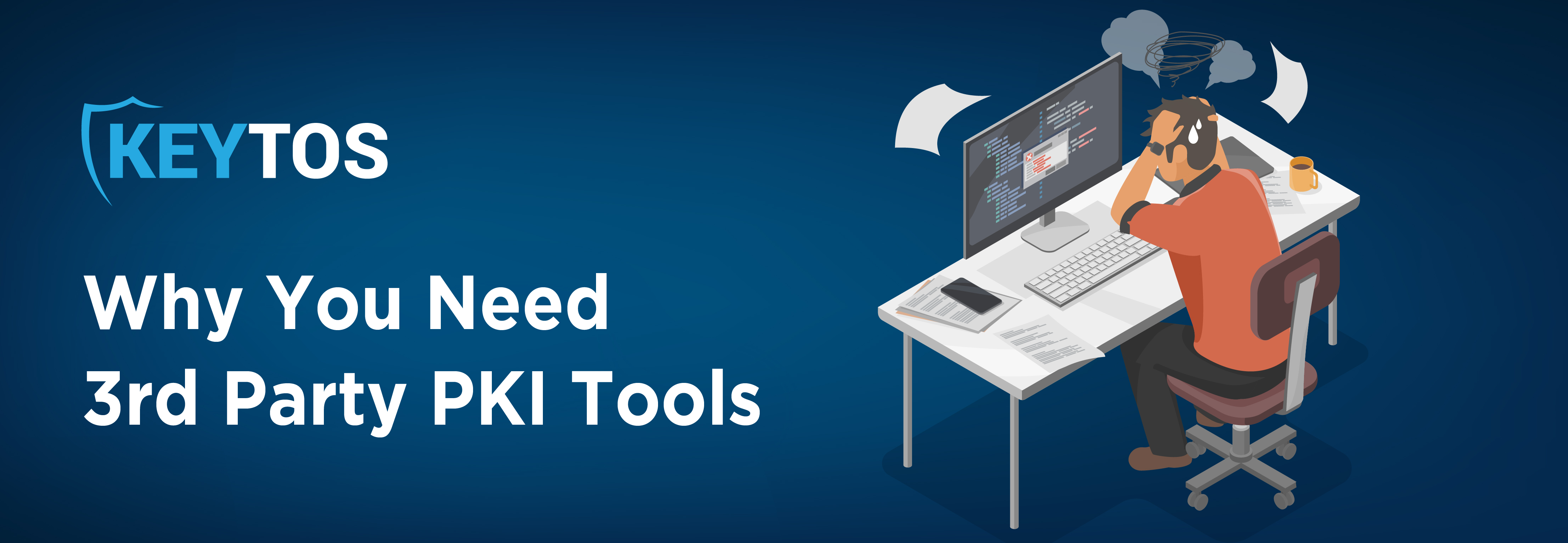 Why You Need Third Party PKI Tools